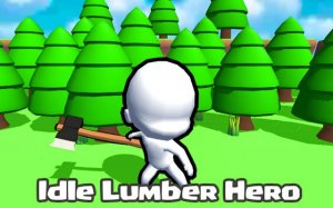 Idle Lumber Hero: Wood Chopping Clicker - Ludoryx free online game