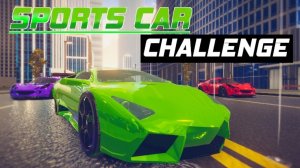 Sports Car Challenge Racing Game Online - 3D Driving Simulator